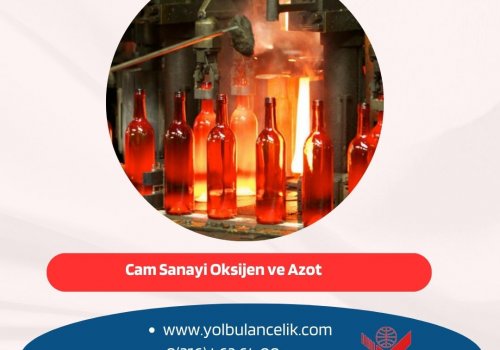Cam Sanayi Oksijen ve Azot